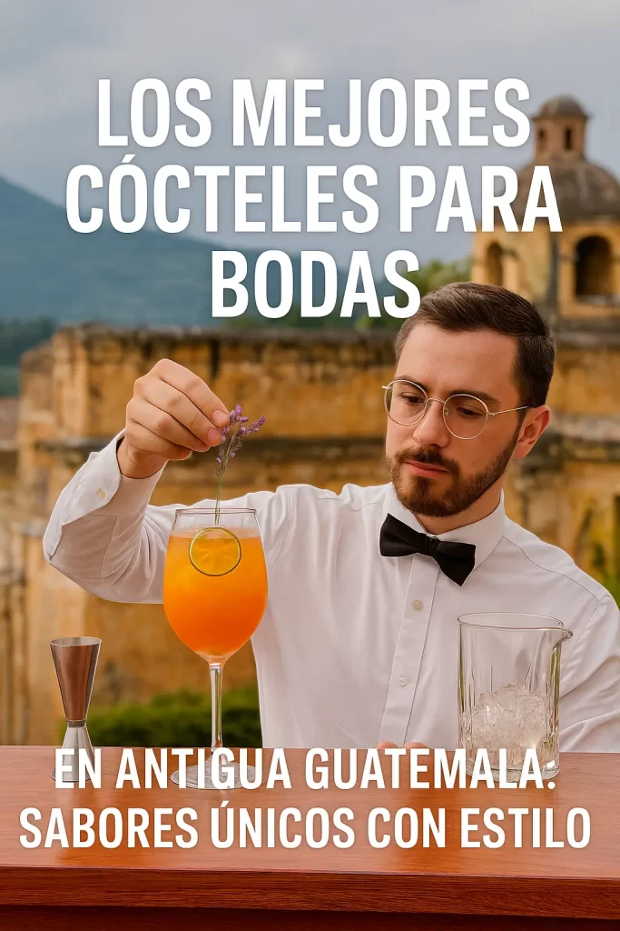 Mejores Cócteles para Bodas en Antigua